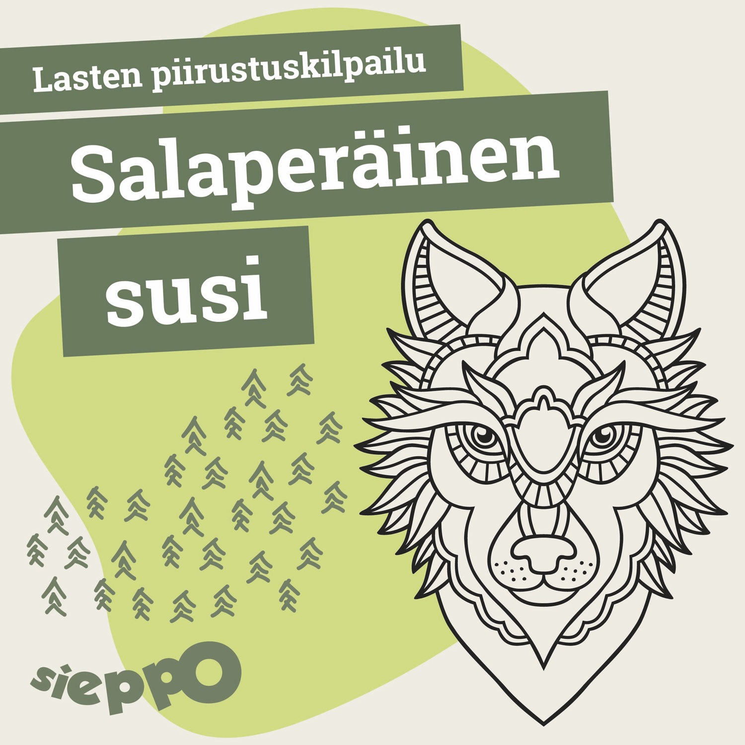 Lasten piirustuskilpailu: Salaperäinen susi, Sieppo